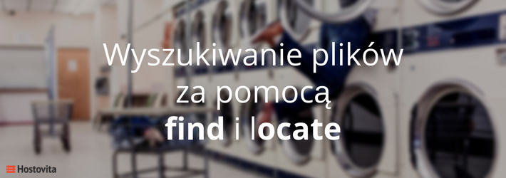 Wyszukiwanie plików na Linux za pomocą find, locate