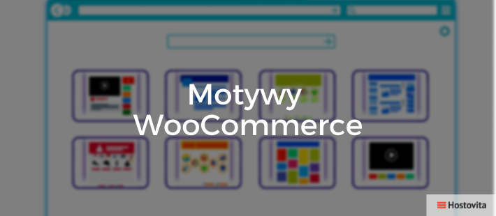 Motywy i szablony WooCommerce WordPreess