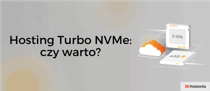 Hosting Turbo NVMe: czy warto?