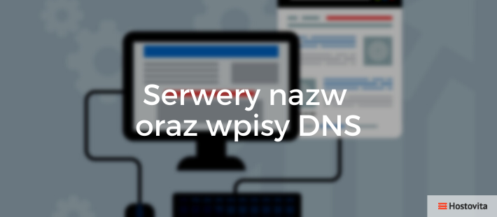 Czym się różnią serwery nazw (DNS) od wpisów DNS